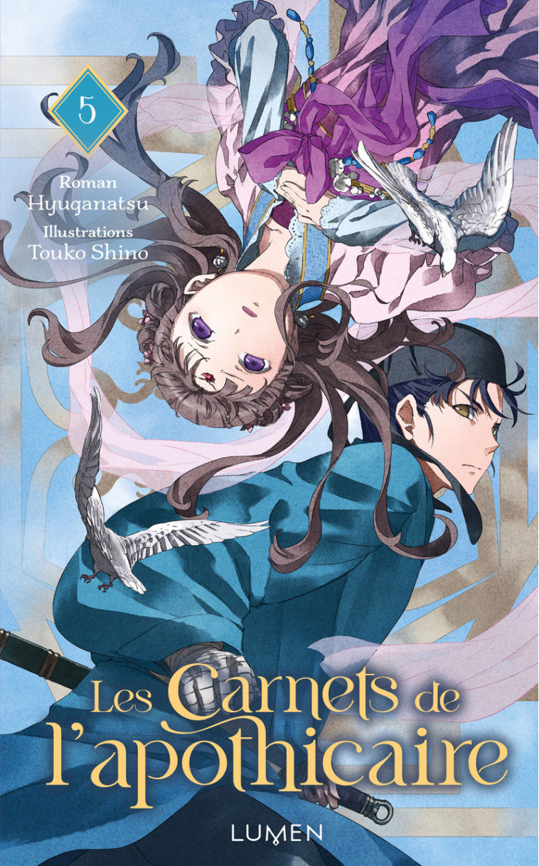 Les carnets de l'apothicaire - Tome 5 - Natsu Hyuuga - LUMEN