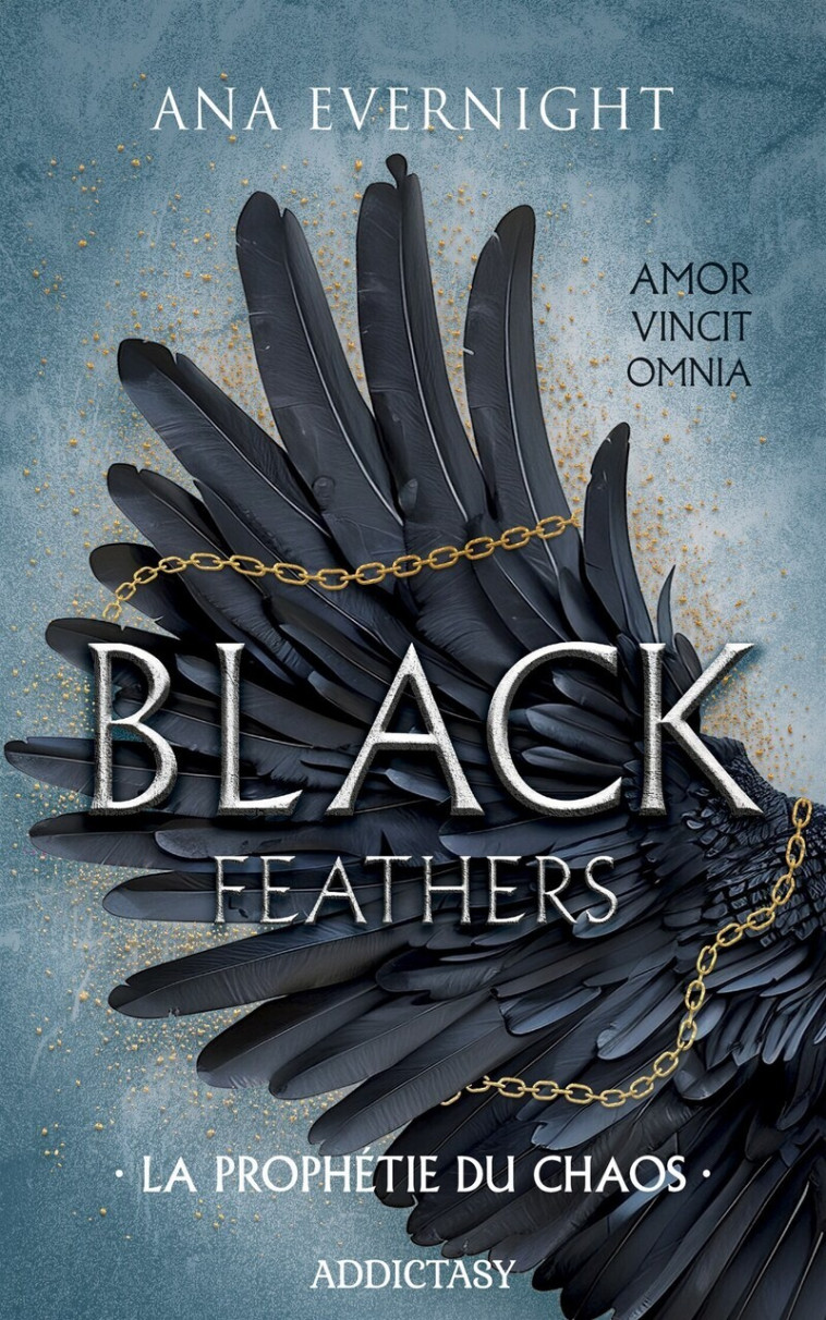 Black Feathers - Tome 1 La Prophétie du chaos -  Collectif - ADDICTASY