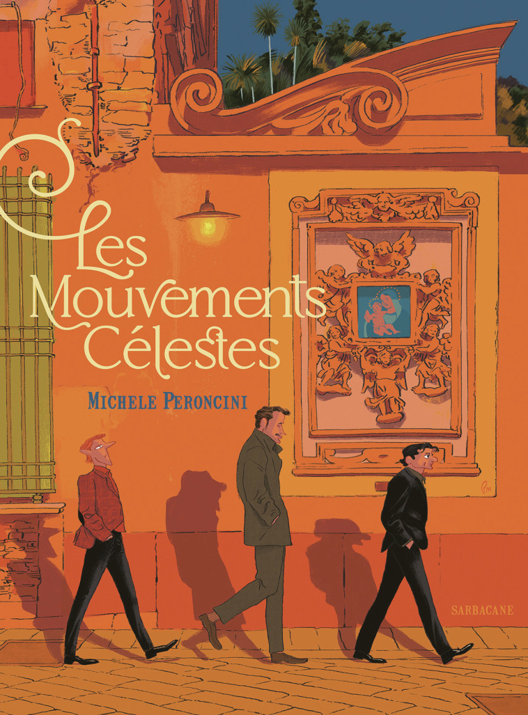 Les mouvements célestes - Michele Peroncini - SARBACANE