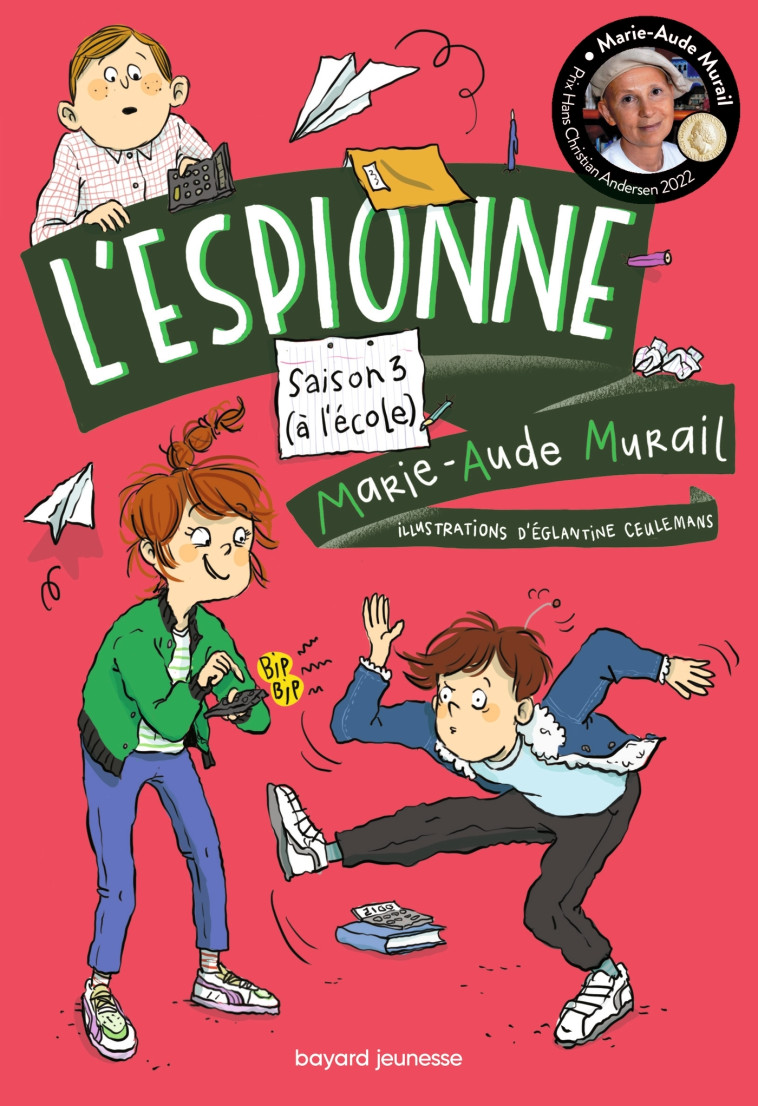 L'espionne, Tome 03 - Marie-Aude Murail - BAYARD JEUNESSE