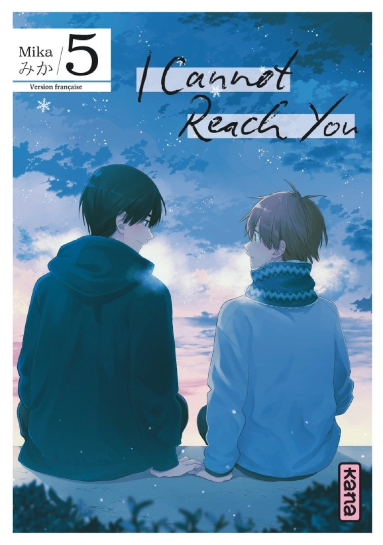 I Cannot Reach You - Tome 5 -  Mika - KANA