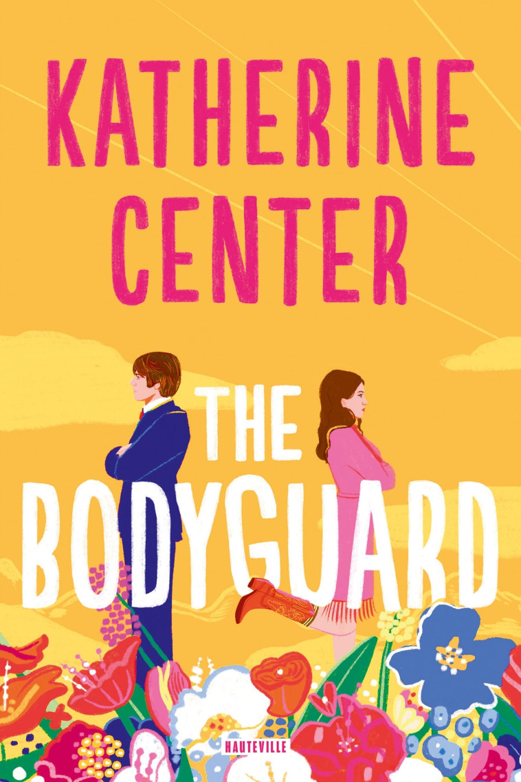 The Bodyguard - Katherine Center - HAUTEVILLE