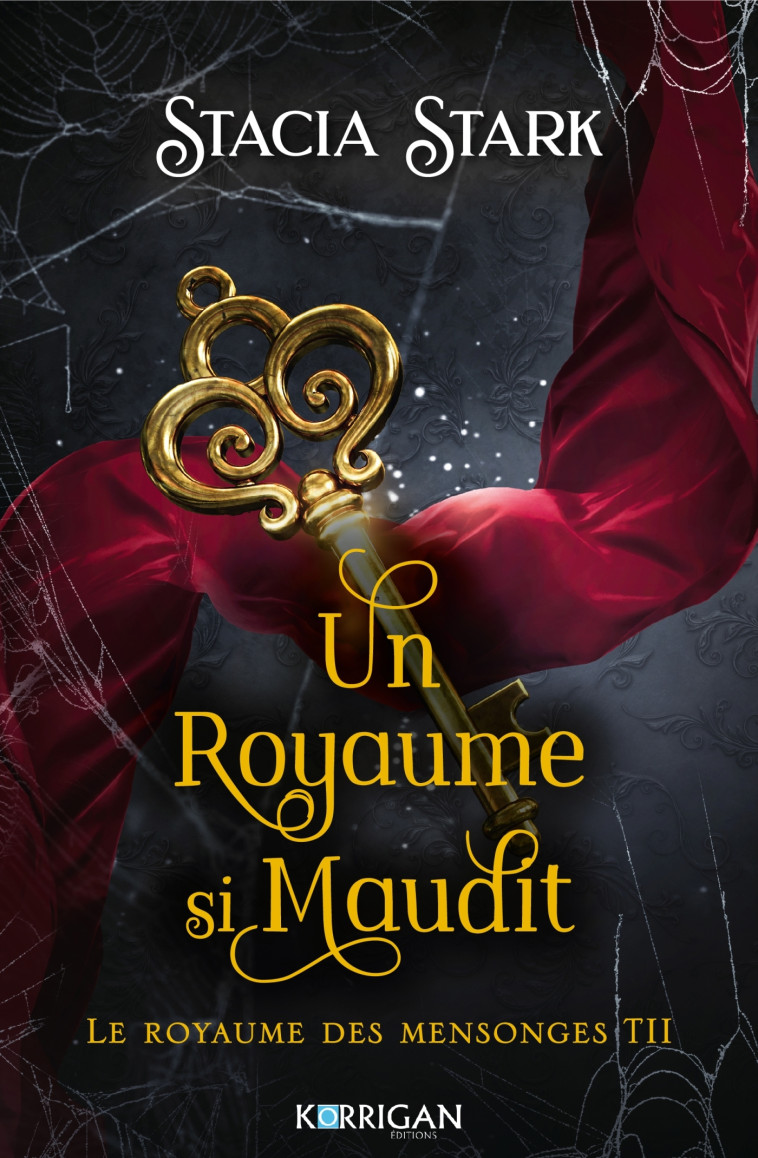 Le royaume des mensonges T2 - Stacia Stark - KORRIGAN