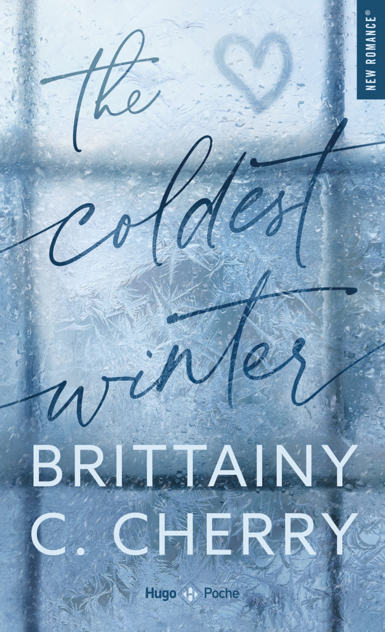 The Coldest Winter - Brittainy C. Cherry - HUGO POCHE