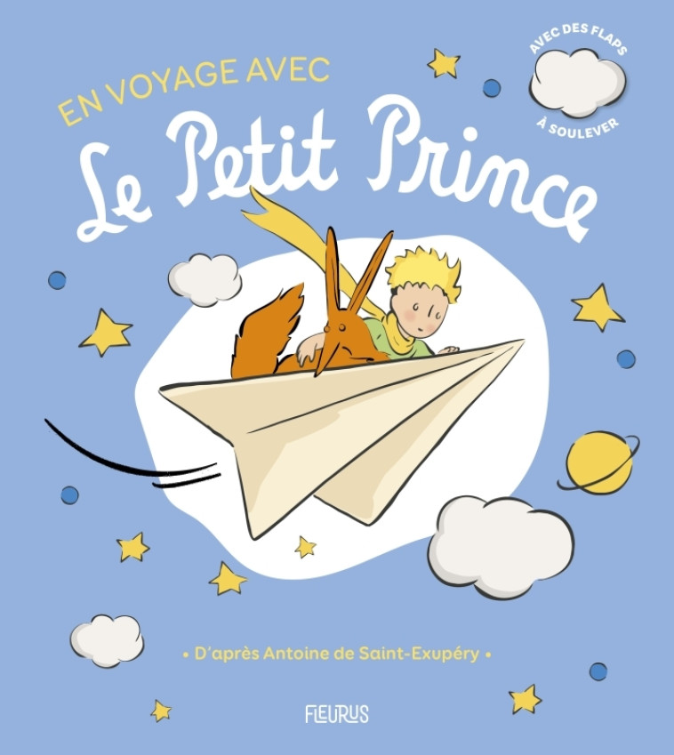 En voyage avec le Petit Prince - XXX - FLEURUS