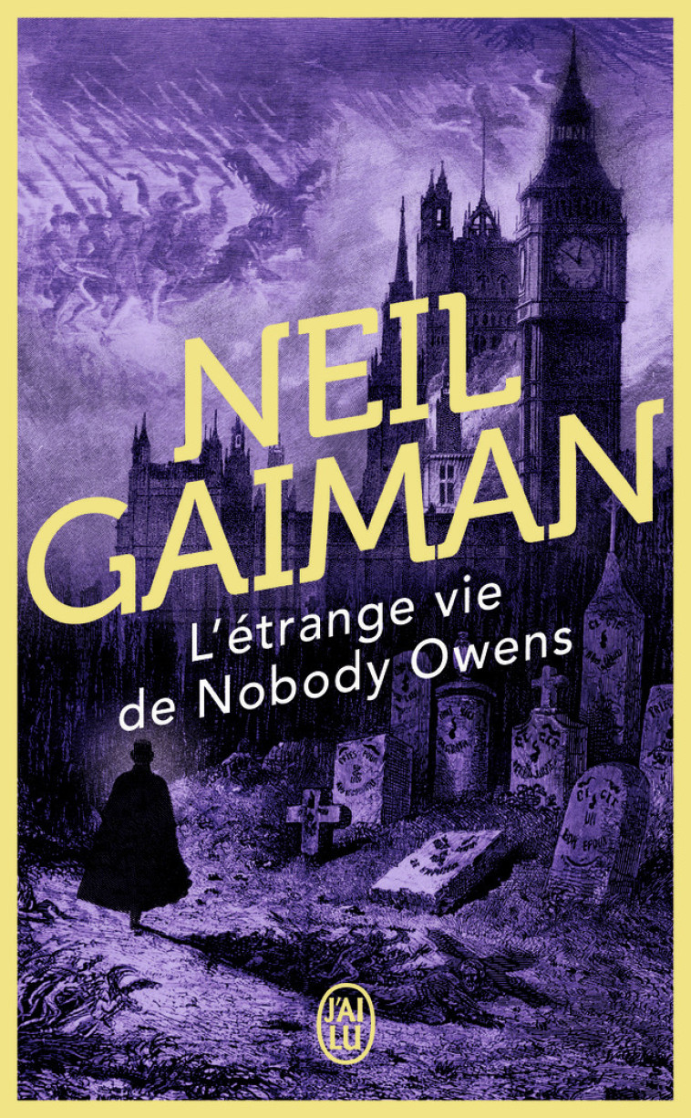 L'étrange vie de Nobody Owens - Neil Gaiman - J'AI LU