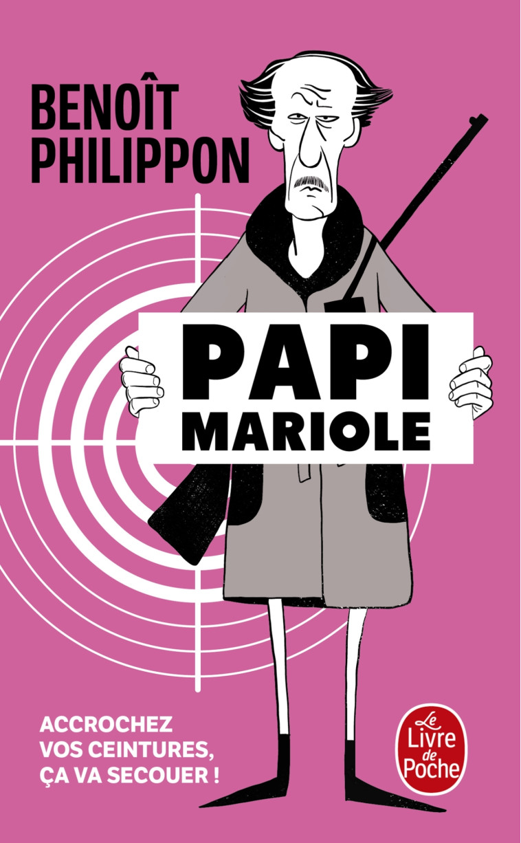 Papi Mariole - Benoît Philippon - LGF