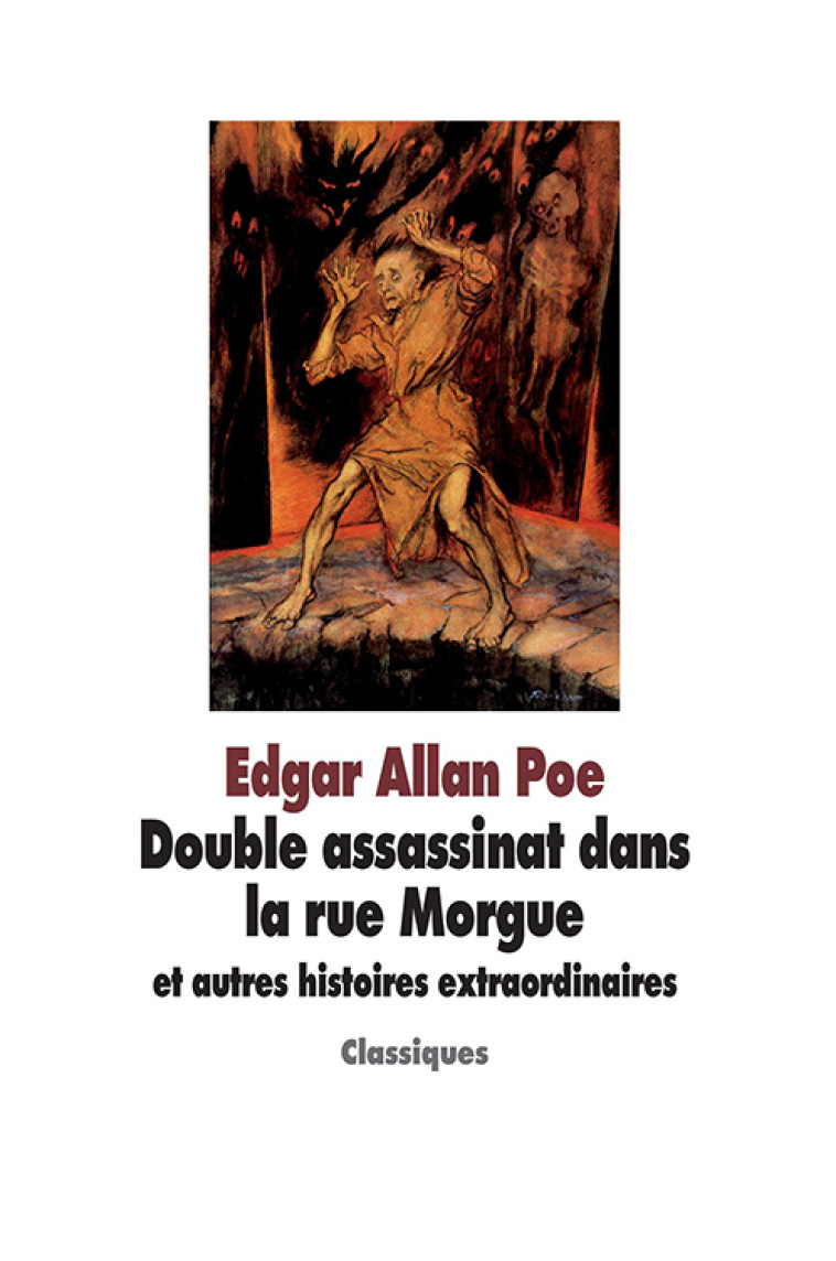 Double assassinat dans la rue Morgue et autres histoires extraordinaires - Edgar Allan Poe - EDL