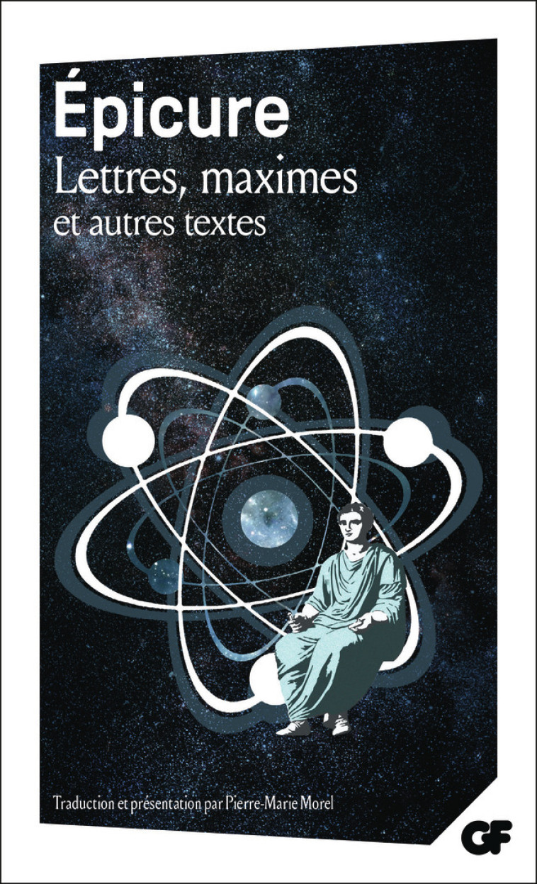 Lettres, maximes et autres textes -  EPICURE - FLAMMARION