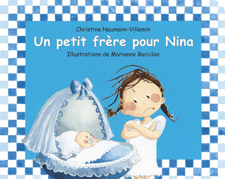 Un petit frère pour Nina -  Barcilon Marianne - KALEIDOSCOPE