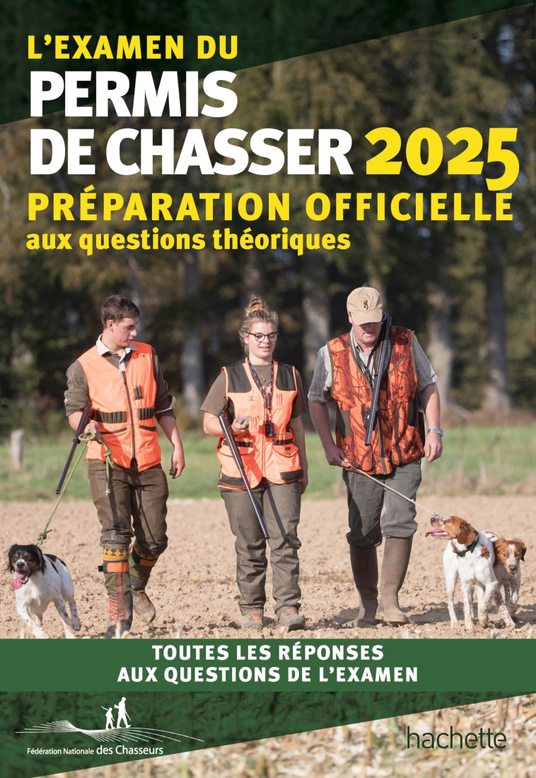 L'examen du permis de chasser 2025 -   - HACHETTE PRAT