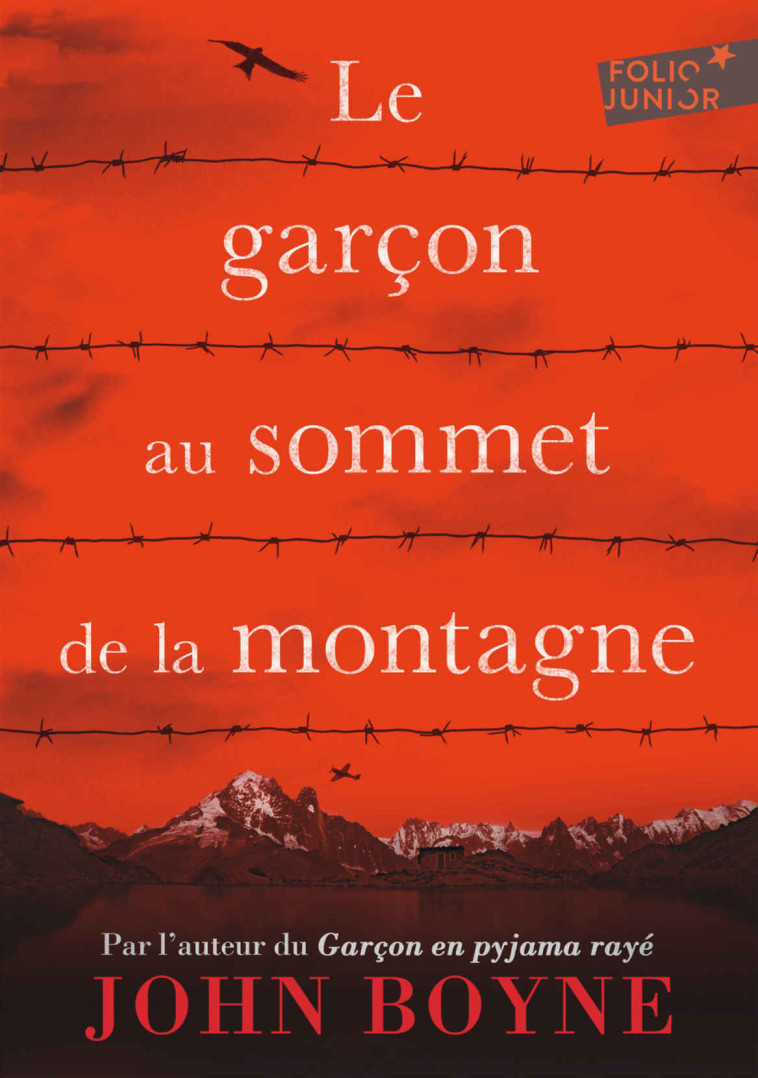 Le garçon au sommet de la montagne - John Boyne, Catherine Gibert, John Boyne, Catherine Gibert - GALLIMARD JEUNE