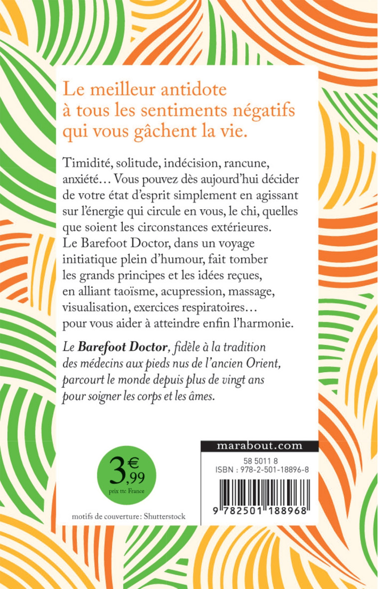 Libérez-vous, Barefoot Doctor -  Le Barefoot Doctor - MARABOUT