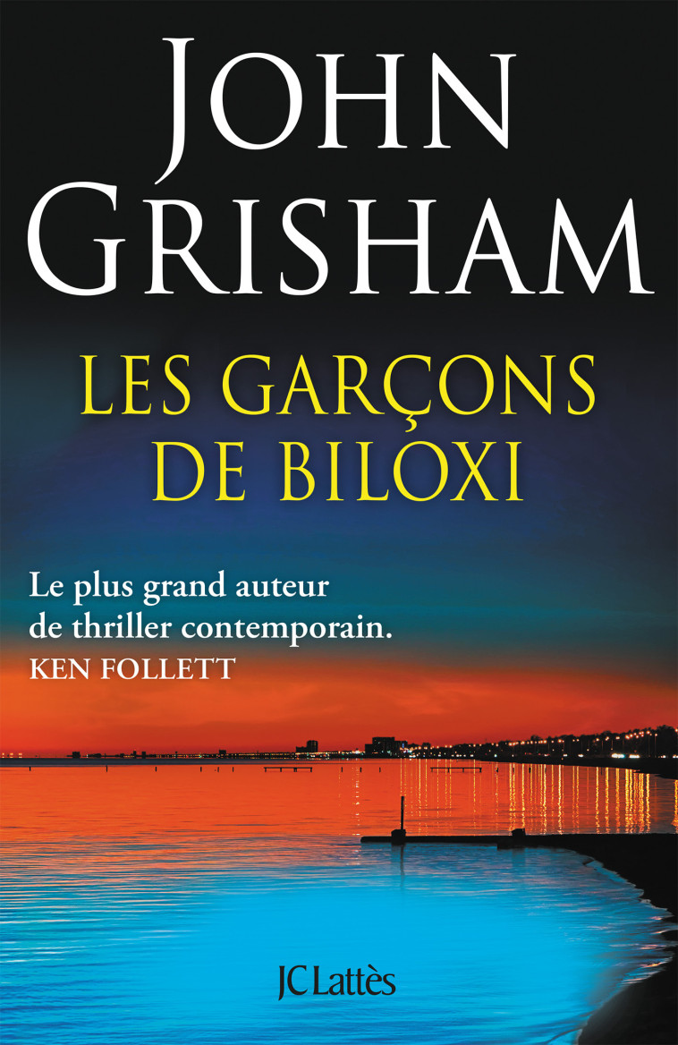 Les garçons de Biloxi - John Grisham - LATTES