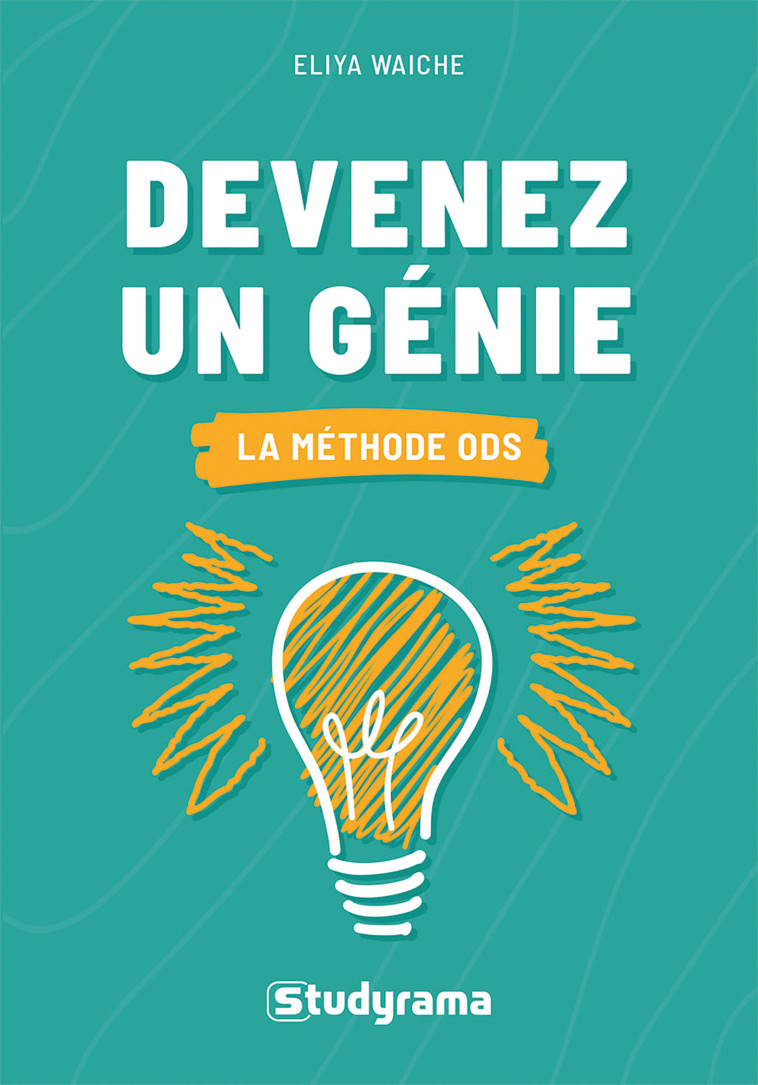 Devenez un génie - Eliya Waiche - STUDYRAMA