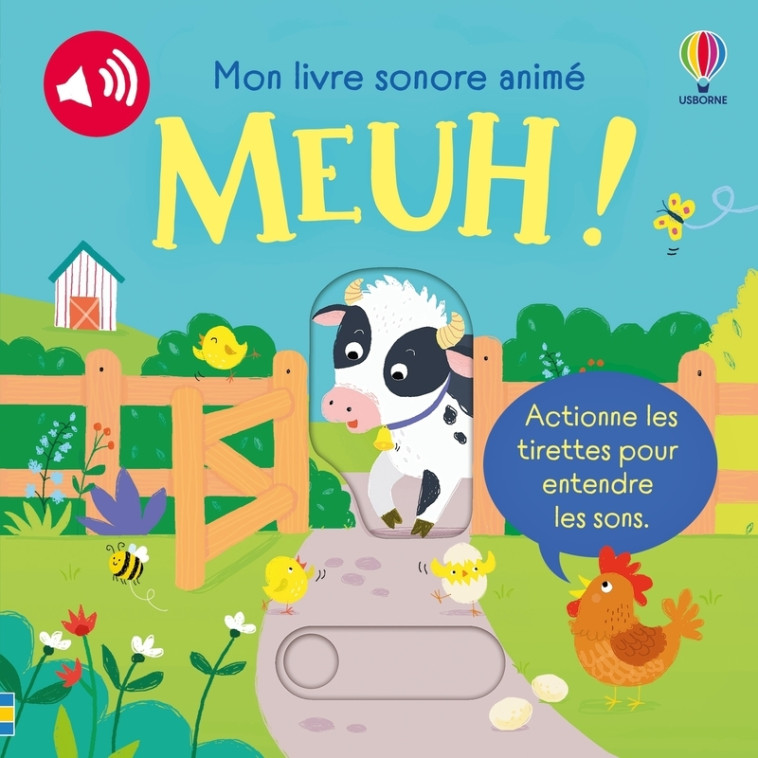 Meuh ! - Mon livre sonore animé - Dès 6 mois - Sam Taplin, Ailie Busby, Matt Durber, Anthony Marks, Eléonore Souchon - USBORNE