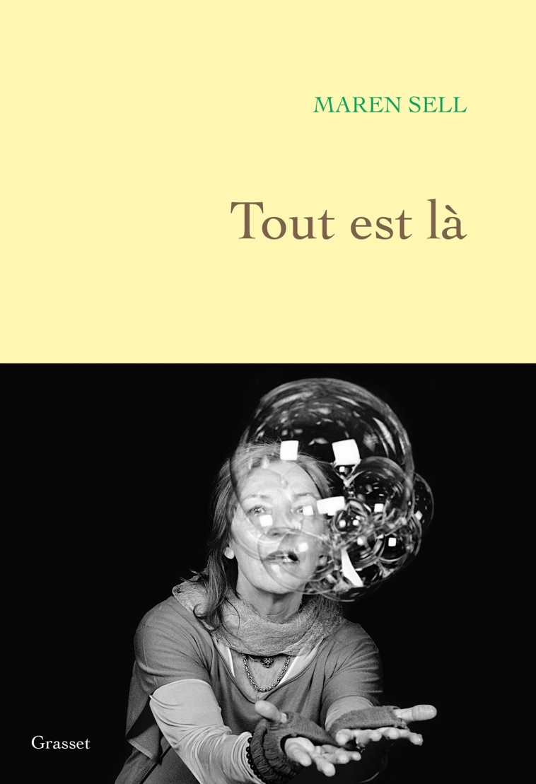 Tout est là - Maren Sell - GRASSET