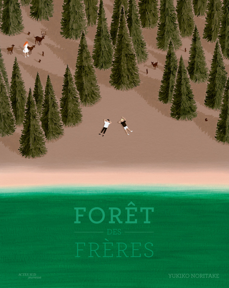 Forêt des frères - Yukiko Noritake, Yukiko Noritake - ACTES SUD