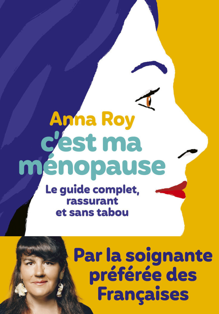 C'est ma ménopause - Anna Roy - ICONOCLASTE