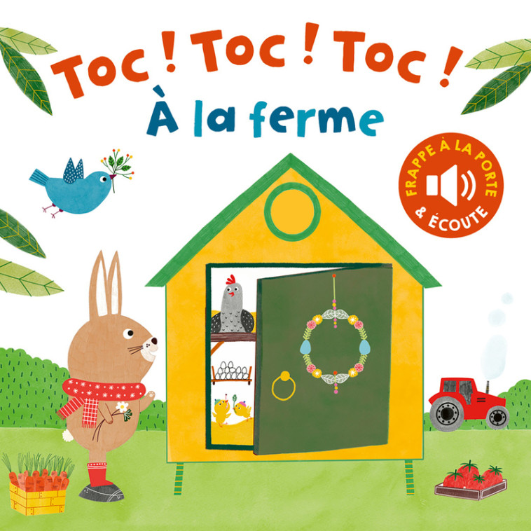 Toc ! Toc ! Toc ! - À la ferme -  Collectif, Valeria Valenza - 1 2 3 SOLEIL