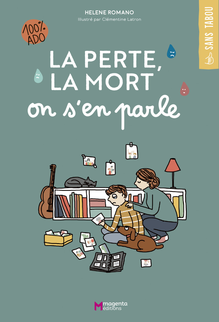 La perte, la mort on s'en parle - Hélène Romano - MAGENTA