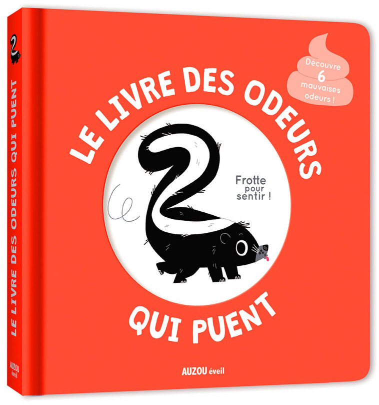 Le livre des odeurs qui puent - Mr Iwi Mr Iwi,  Mr Iwi - AUZOU