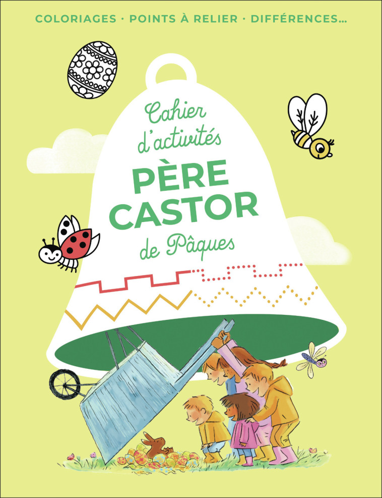 Cahier d'activités Père Castor de Pâques -  Collectif - PERE CASTOR