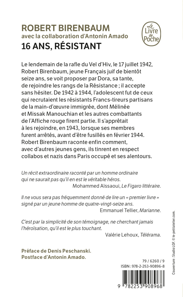 16 ans, résistant - Robert Birenbaum, Robert Birenbaum - LGF