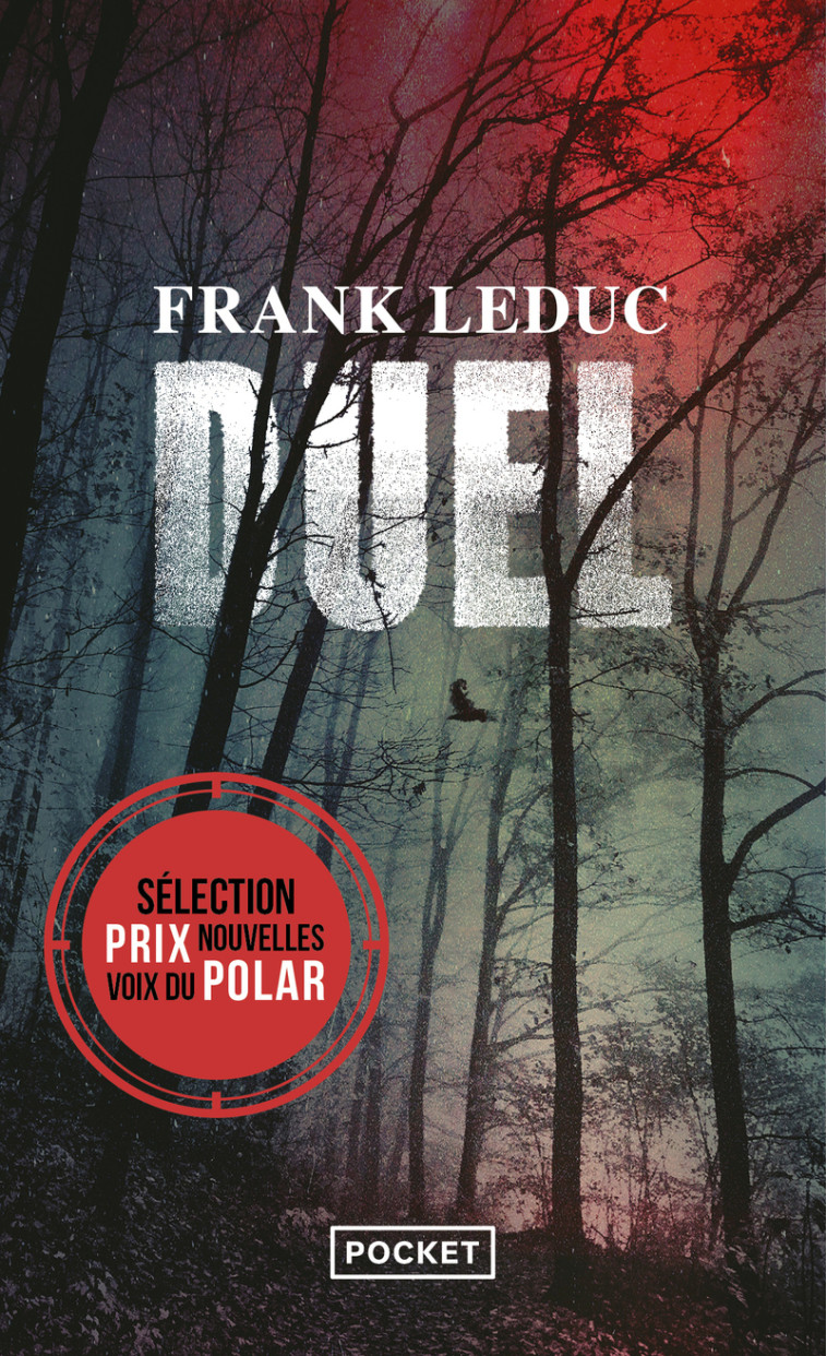 Duel - Frank Leduc - POCKET