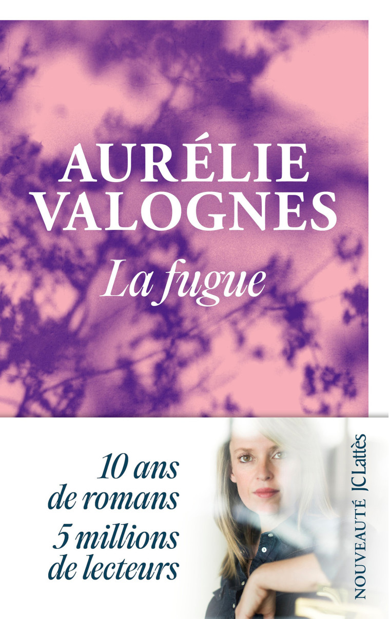 La fugue - Aurélie Valognes - LATTES