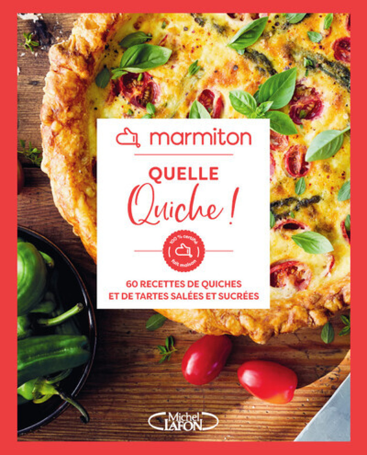 Marmiton - Quelle quiche ! -  Marmiton - MLAFON MARMITON