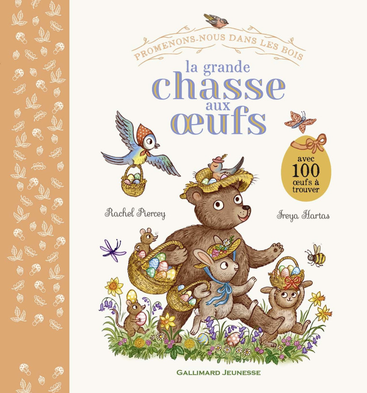 Promenons-nous dans les bois - La grande chasse aux oeufs - Rachel Piercey, Freya Hartas, Rachel Piercey, Freya Hartas - GALLIMARD JEUNE