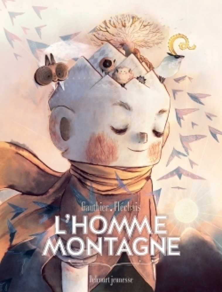 L'Homme Montagne - Séverine Gauthier, Amélie Fléchais - DELCOURT