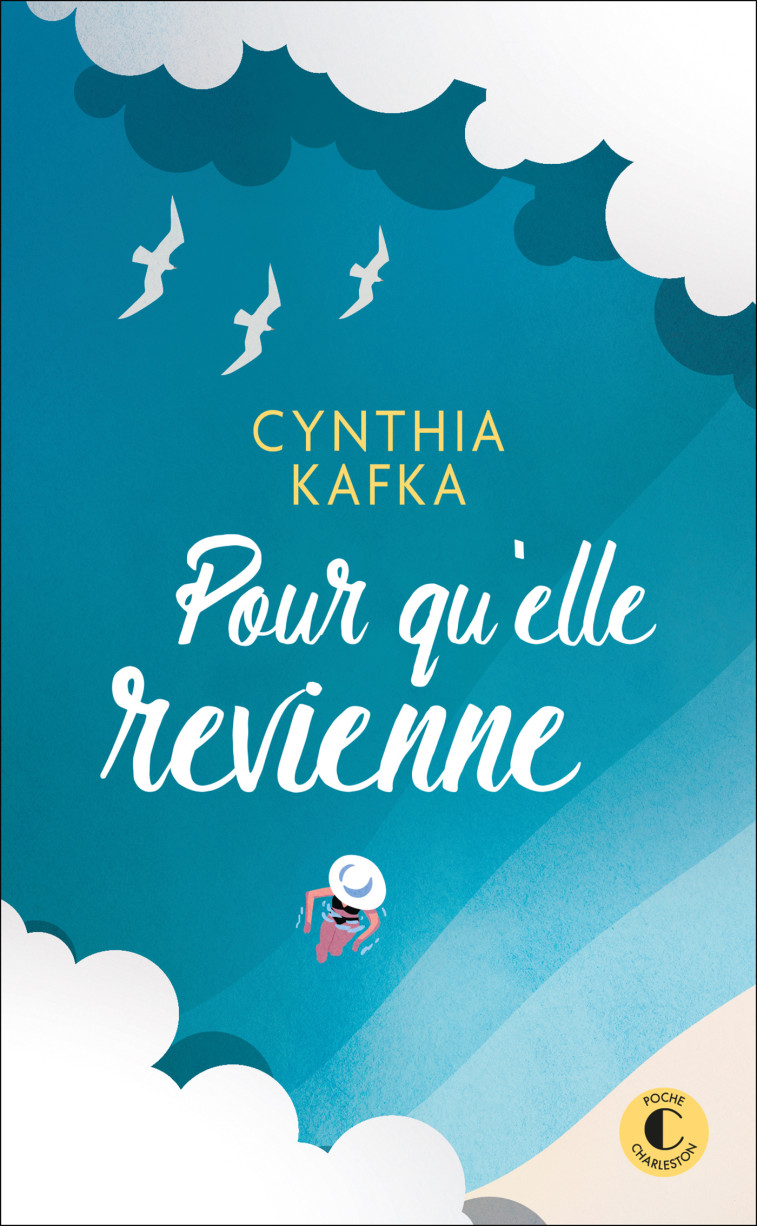 Pour qu'elle revienne - Cynthia Kafka - CHARLESTON